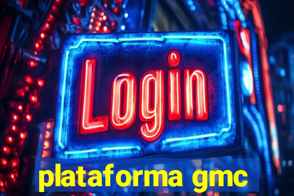 plataforma gmc